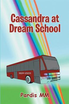 Paperback Cassandra at Dream School Book