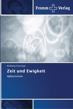 Paperback Zeit und Ewigkeit [German] Book