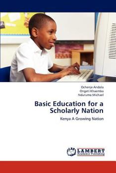 Paperback Basic Education for a Scholarly Nation Book