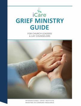 iCare Grief Ministry Guide