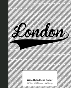 Paperback Wide Ruled Line Paper: LONDON Notebook Book