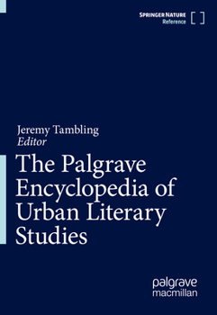 Hardcover The Palgrave Encyclopedia of Urban Literary Studies Book