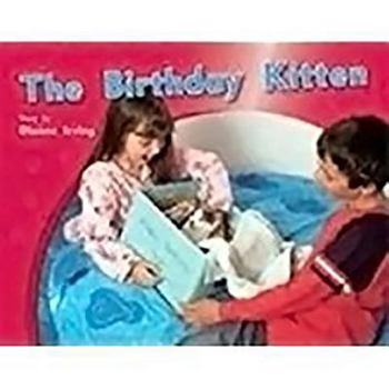 Paperback The Birthday Kitten: Individual Student Edition Yellow (Levels 6-8) Book