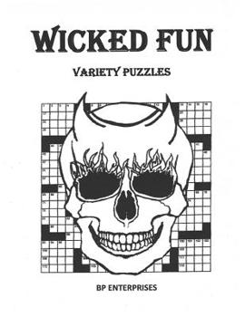 Paperback Wicked Fun: Variety Puzzles Book