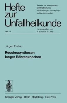 Reosteosynthesen langer Rohrenknochen (Hefte zur Unfallheilkunde)