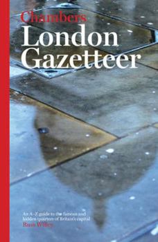 Chambers London Gazetteer