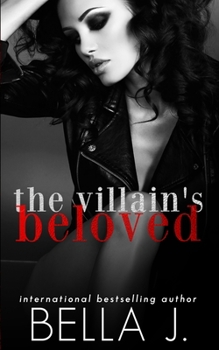 Paperback The Villain's Beloved: A Dark Romance Novel Book