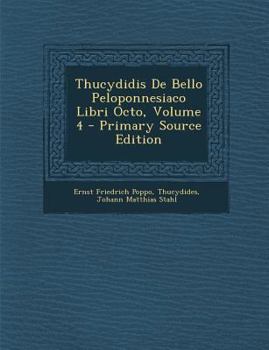 Paperback Thucydidis De Bello Peloponnesiaco Libri Octo, Volume 4 [Greek, Ancient (To 1453)] Book