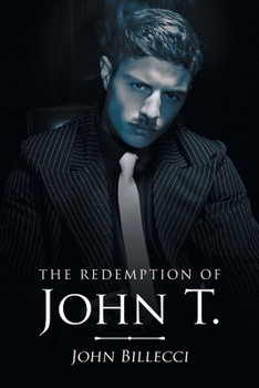 Paperback The Redemption of John T. Book