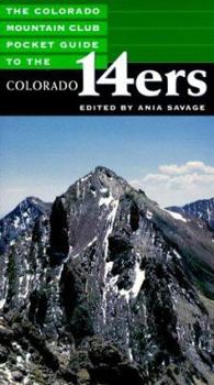 Paperback The Colorado Mountain Club Pocket Guide to the Colorado 14ers Book