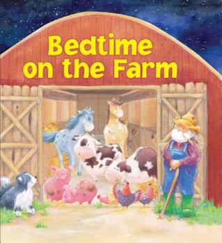 Board book Bedtime on the Farm Book