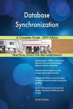 Paperback Database Synchronization A Complete Guide - 2019 Edition Book