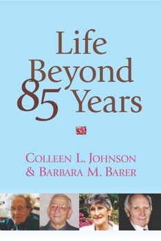 Paperback Life Beyond 85 Years Book