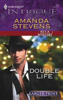 Double Life - Book #2 of the He's A Mystery