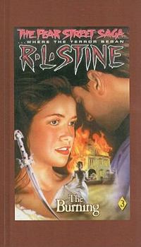 The Burning - Book #3 of the Fear Street Saga