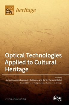 Hardcover Optical Technologies Applied to Cultural Heritage Book