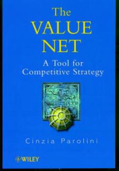 Hardcover The Value Net: A Tool for Competitive Strategy Book