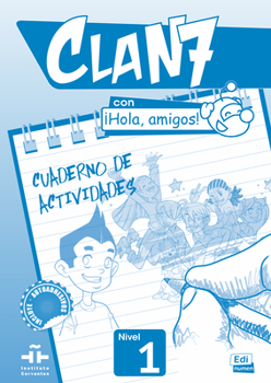 Paperback Clan 7 Con ¡Hola, Amigos! Level 1 Cuaderno de Actividades Book