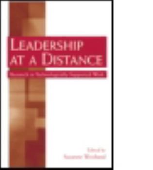 Paperback Leadership at a Distance: Research in Technologically-Supported Work Book