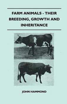 Paperback Farm Animals - Their Breeding, Growth and Inheritance Book