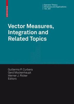 Hardcover Vector Measures, Integration and Related Topics Book