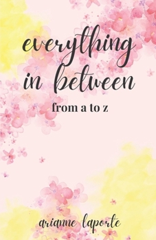 Paperback everything in between: (from a to z) Book