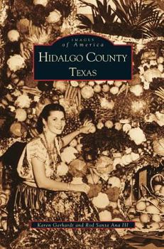Hardcover Hidalgo County, Texas Book
