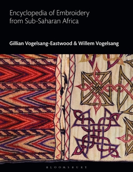 Hardcover Encyclopedia of Embroidery from Sub-Saharan Africa Book