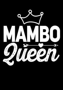Paperback Mambo Queen: Journal/Notebook to Write & Keep track daily activities 7x10 Composition Blank Book Gift for Mom, Dad, Students Book