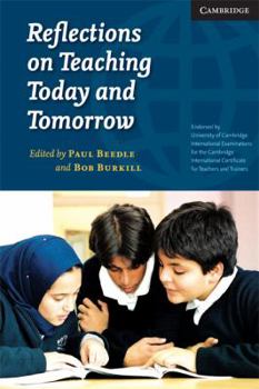 Paperback Reflections on Teaching Today and Tomorrow Book