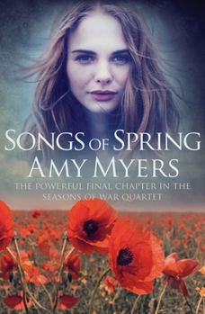 Songs of Spring - Book #4 of the Seasons of War