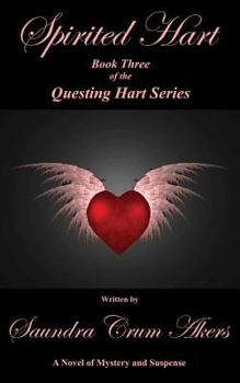 Spirited Hart - Book #3 of the Questing Hart Trilogy