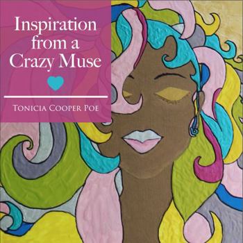 Paperback Inspiration from a Crazy Muse (Healing Hearts Collection) Book