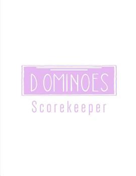 Paperback Dominoes Scorekeeper: Mexican Train, Chicken Foot Game Score Sheets Notepad Book