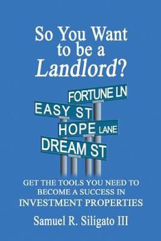 Paperback So You Want to be a Landlord? Book