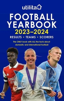 Paperback The Utilita Football Yearbook 2023-2024 Book