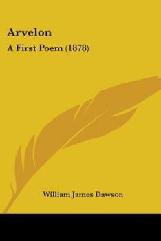 Paperback Arvelon: A First Poem (1878) Book