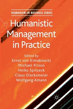 Paperback Humanistic Management in Practice Book