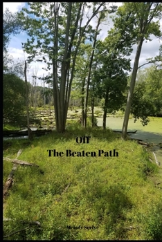 Off the Beaten Path : Cryptoid Monster Adventure Hunting Book