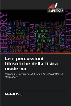 Paperback Le ripercussioni filosofiche della fisica moderna [Italian] Book