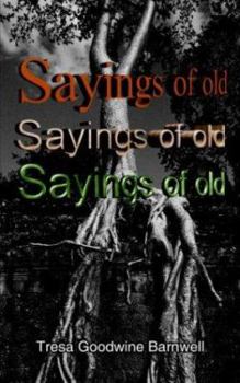Paperback Sayings of Old Book