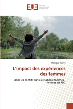 Paperback L'impact des expériences des femmes [French] Book