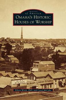 Hardcover Omaha's Historic Houses of Worship Book