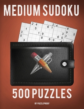 Paperback Medium Sudoku Book For Adults - 500 Puzzles: All Medium Sudoku Puzzle Book. Total 500 Puzzles, 4 Sudoku 9 x 9 Puzzles per page. Answers To Puzzles Ins Book