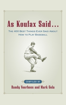 Paperback As Koufax Said... Book