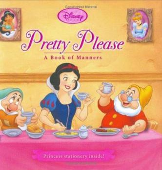 Hardcover Disney Princess Pretty Please: A Book of Manners [With Stickers and Envelopes and 12 Sheets of Stationery] Book