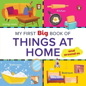 Board book My First Big Book of Things at Home: Illustrated Board Book of Things at Home for Preschool Kids, Toddlers Book for 1+ [Penguin Early Learning Series] Book