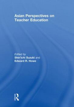 Paperback Asian Perspectives on Teacher Education Book