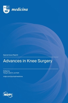Hardcover Advances in Knee Surgery Book