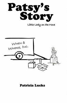 Paperback Patsy's Story: Little Lady On The Move Book